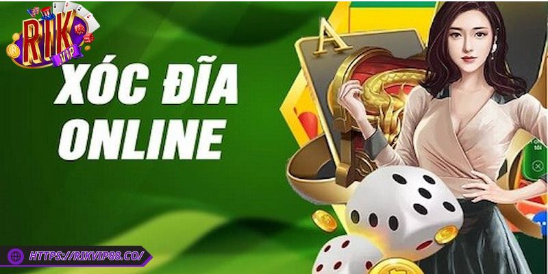 Giới thiệu về siêu phẩm xóc đĩa online Rikvip
